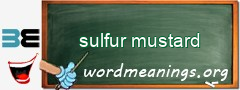 WordMeaning blackboard for sulfur mustard